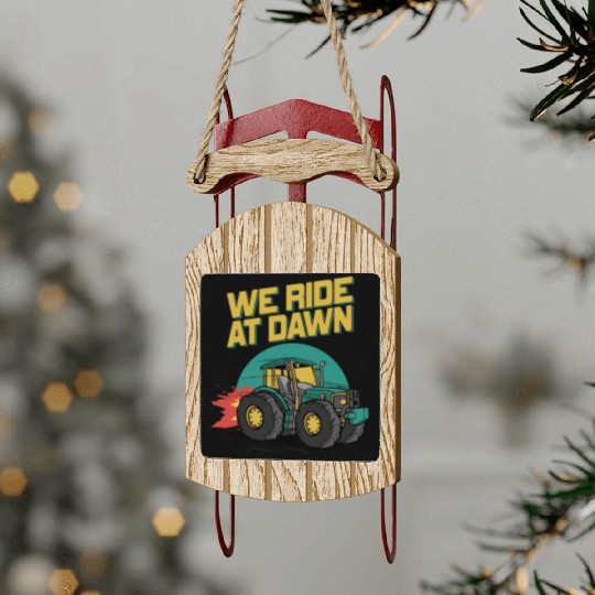 We Ride At Dawn Dad Lawn Mower Make Laugh Day Yard Sled Ornaments