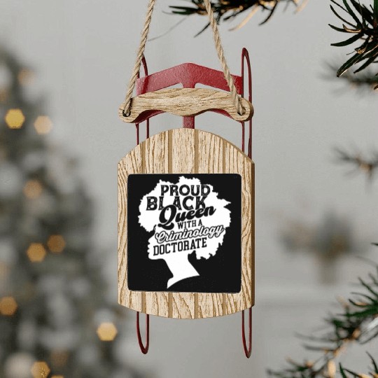 Black Queen With Criminology Doctorate Phd Sled Ornaments