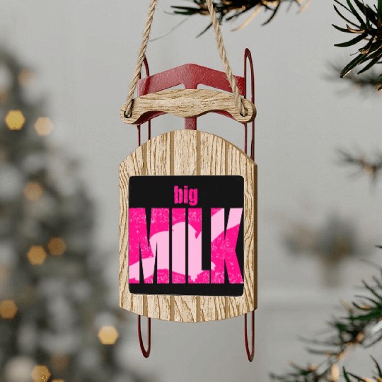 BIG MILK Classic Sled Ornaments