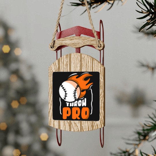 Throw Pro Baseball Pitcher Hobby Player Sayings Sled Ornaments