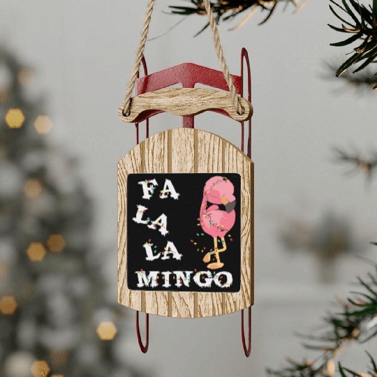 Fa La La Flamingo Family Christmas Sled Ornaments