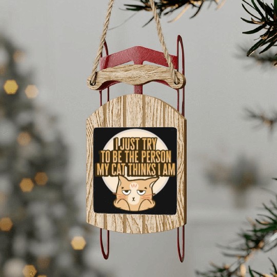 Cat Meme Design for a Cat Lady or Cat Mom Sled Ornaments