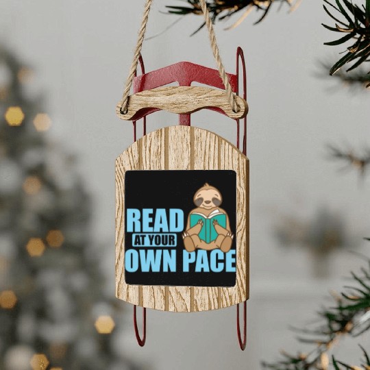 Read at your own Pace Sloth lazy Environment Sled Ornaments