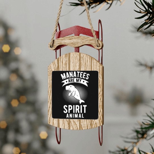 Manatees Are My Spirit Animal His & Her Gift Sled Ornaments