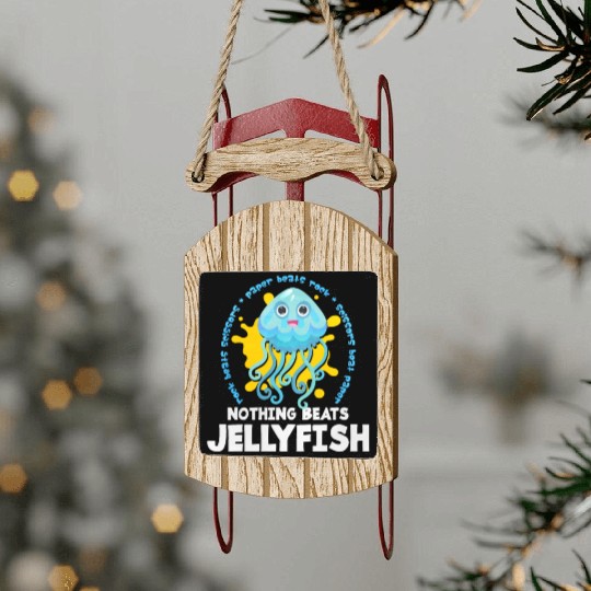 Nothings Beats Jellyfish Sled Ornaments
