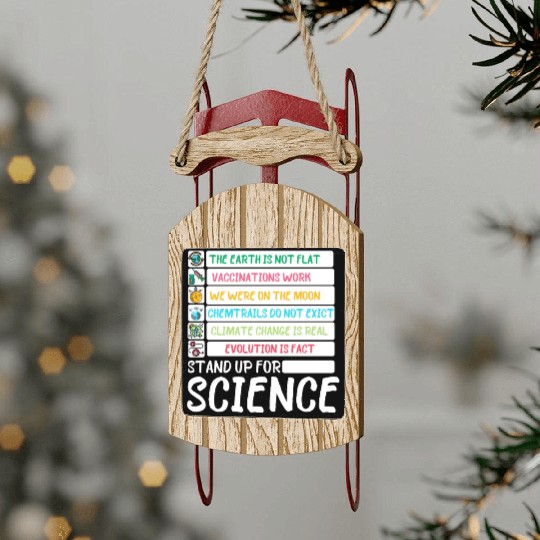 Earth Day Stand Up For Science Science Fiction Day Sled Ornaments
