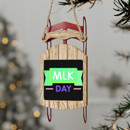 Martin Luther king jr. day Sled Ornaments