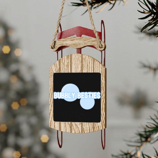 Bubbly Besties Drop Sled Ornaments