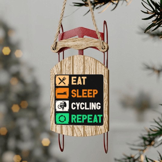 Eat Sleep Cycling Repeat Funny Sled Ornaments Design