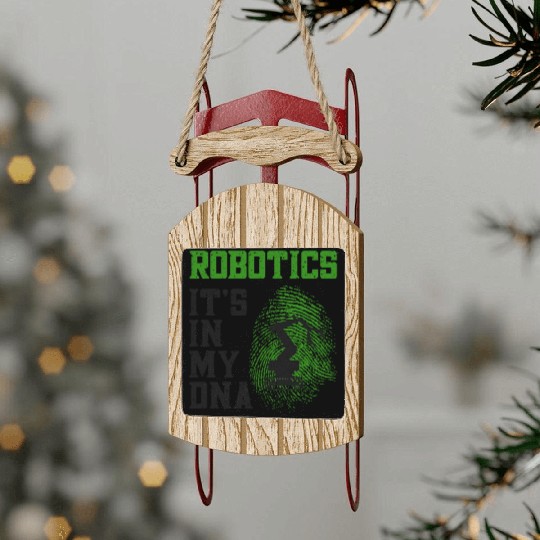 Robot Robotics Engineer Robotics Sled Ornaments