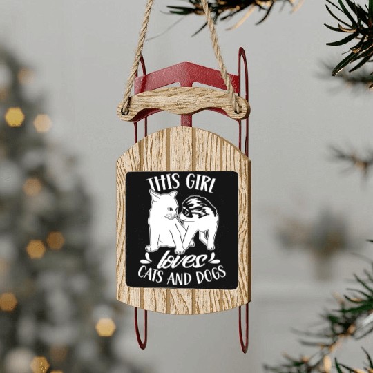 This Girl Loves Cats And Dogs Dog Cat Lover Sled Ornaments