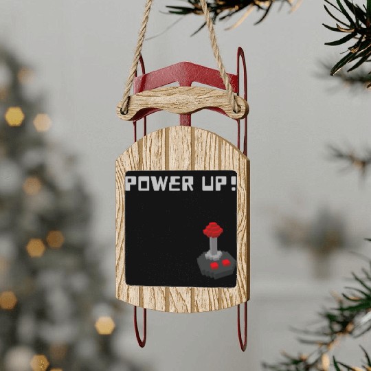 POWER UP! Unisex GYM and Gaming design Sled Ornaments