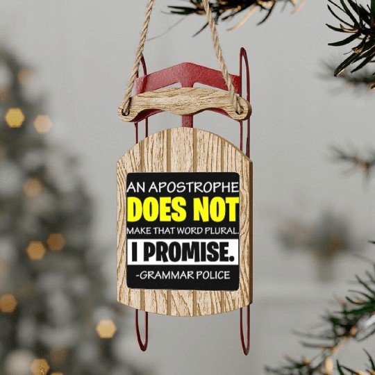 Grammer Police - English Teacher Sled Ornaments