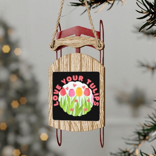 Tulip Gardening Tulips Sled Ornaments