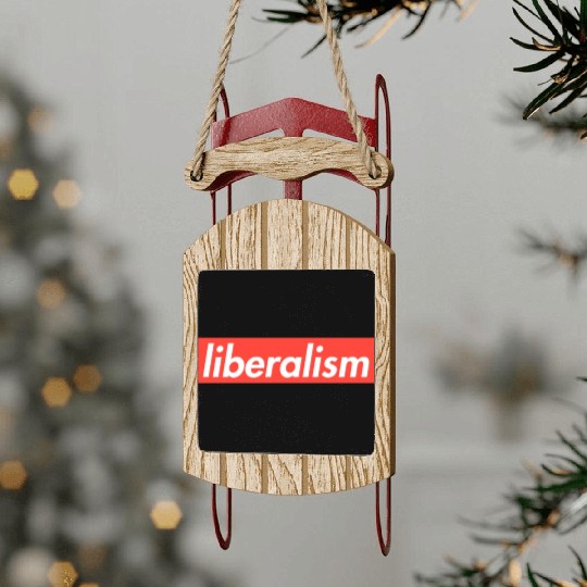 Liberalism Capitalism Politics Gift Sled Ornaments