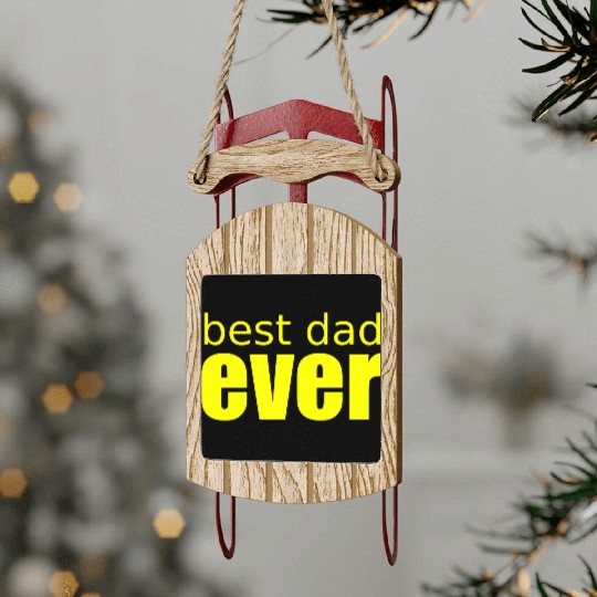 best dad ever - retro Sled Ornaments green - fathers day -