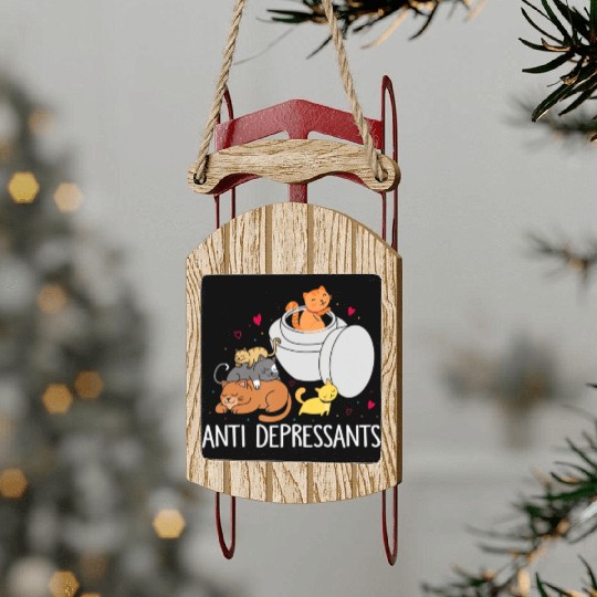 Funny Anti Depressants Cat Lover Sobriety Drug Fre Sled Ornaments