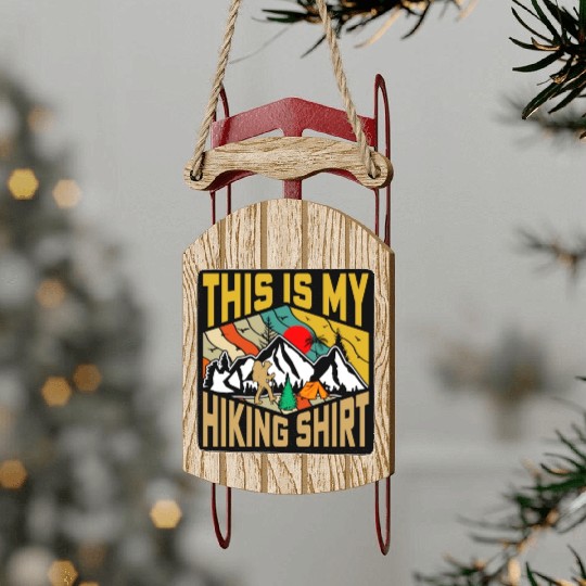 This Is My Hiking Sled Ornaments Nature Camping