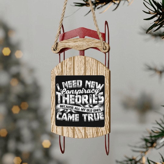 Conspiracy Theorist Theory Science Fiction Sled Ornaments