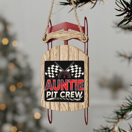 Funny Auntie Pit Crew Race Car Lover Racing Famil Sled Ornaments