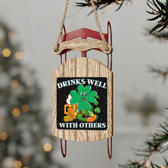 Drinks Well With Others St. Patrick's DayT-Sled Ornaments