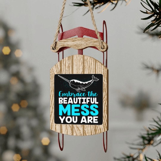 Inspirational Animal Quote Sea Creature Narwhal Sled Ornaments