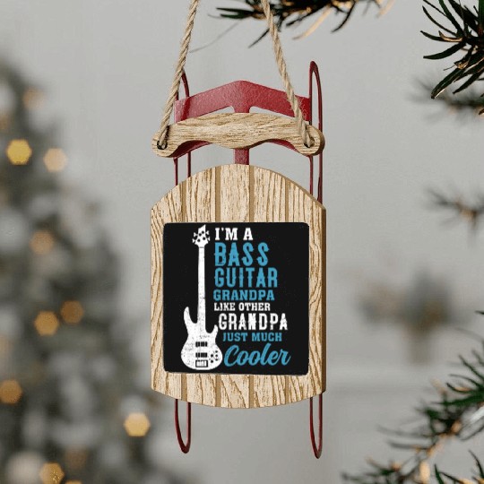 Cool Fathers Day Design Bass Guitar Grandpa Sled Ornaments