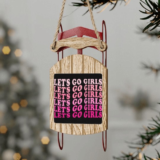 Let's Go Girls Sled Ornaments, BRIDE,Bachelorette Party