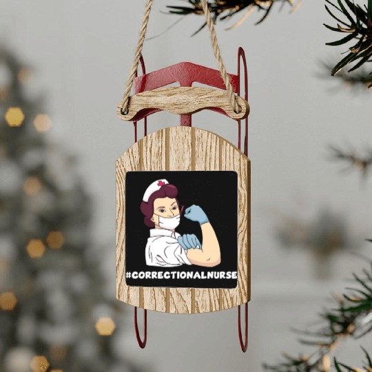 Great Correctional Nurse Prison Nurse Sled Ornaments