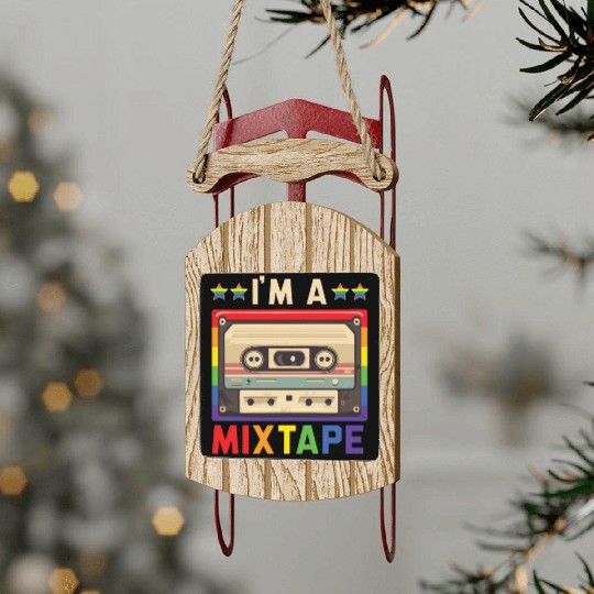 I'm A Mixtape Rainbow Pride Month LGBTQ Gay Pride Sled Ornaments