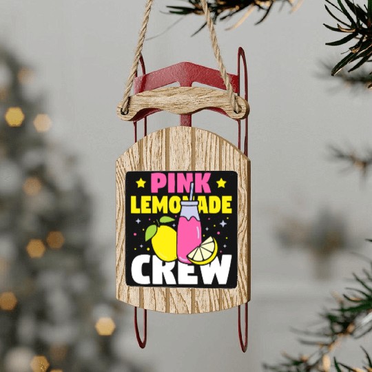 Funny Pink Lemonade Crew Lemon Juice Bossfruit lov Sled Ornaments
