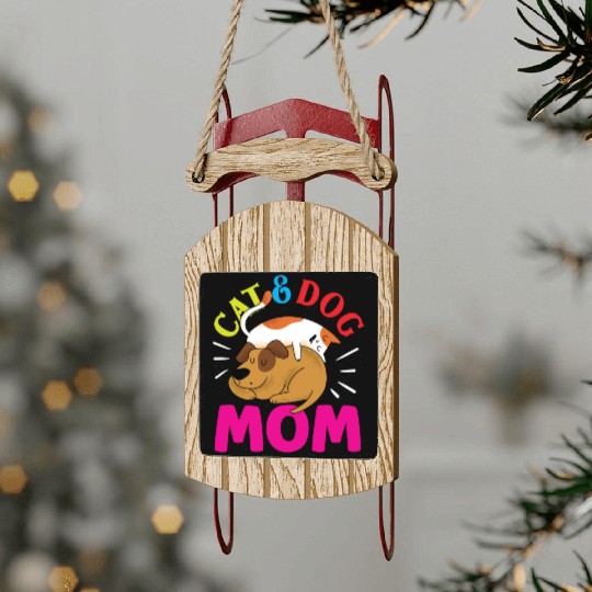 Cat And Dog Mom Girl Cats Dogs Lover Sled Ornaments