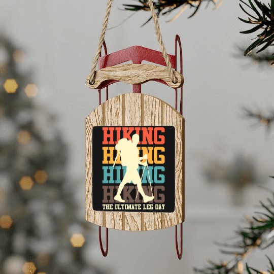 Wanderlust Ultimate Leg Day Mountain Fan Hiking Sled Ornaments