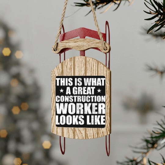 Great construction worker funny job Sled Ornaments