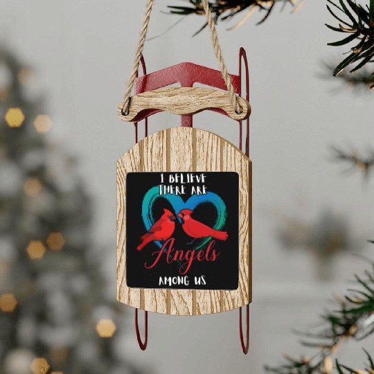I Believe There Are Angels Among Us Cardinal Bird Sled Ornaments