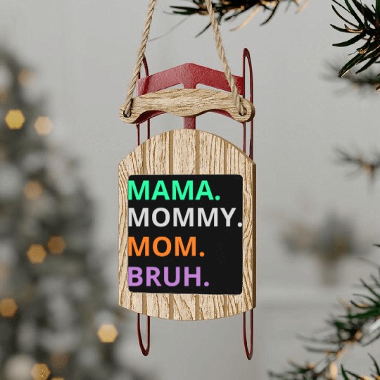 vintage international women's day mama,mommy;bruh Sled Ornaments
