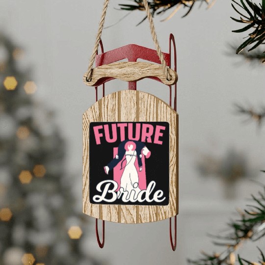 Future Wife Bachelorette Party Wedding Bride Sled Ornaments