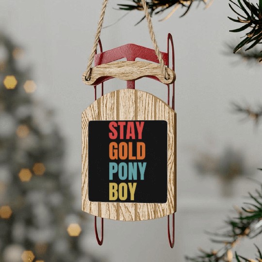 Stay Gold Pony Sled Ornaments