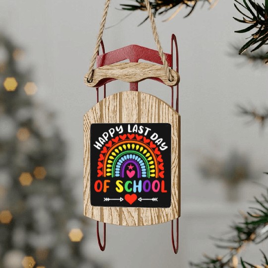 Rainbow Happy Last Day Of School Teacher Boys Sled Ornaments