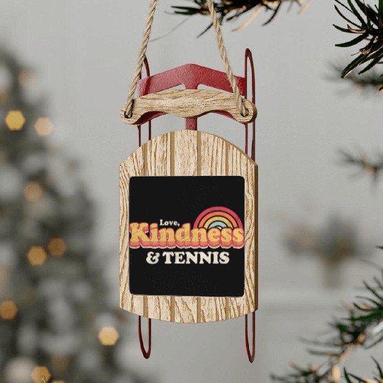 Tennis Love Kindness And Tennis Sled Ornaments