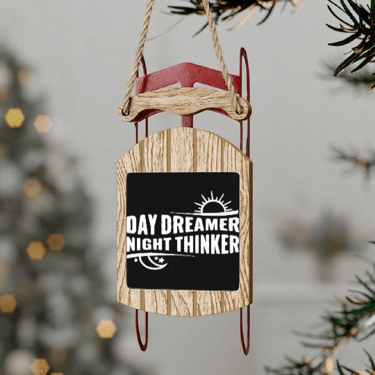 Day Dreamer Night Thinker Sled Ornaments