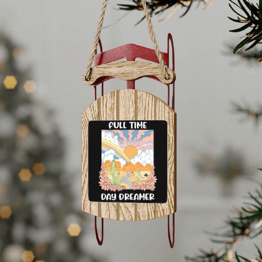 Full Time Day Dreamer Sled Ornaments