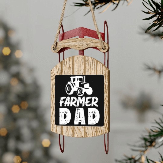 Farmer Dad Funny Dad Gifts Graphic Tees For Men Sled Ornaments
