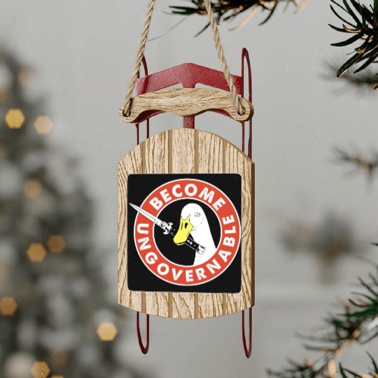 Become Ungovernable Goose Knife Sled Ornaments