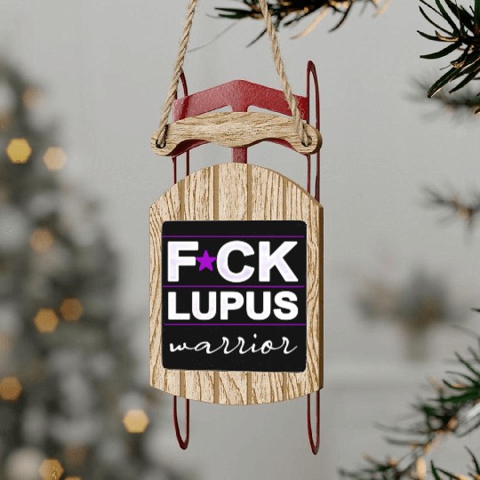 Fuck Lupus Warrior Sled Ornaments