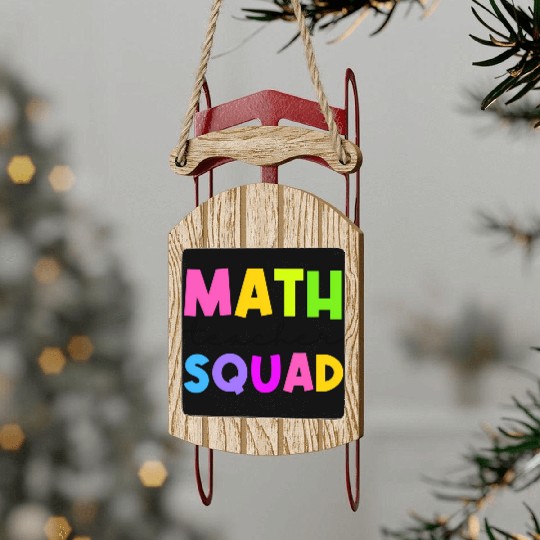 Math Teacher Squad Sled Ornaments