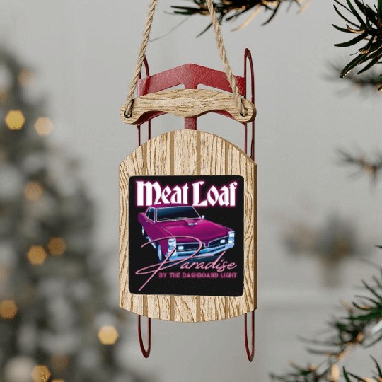 Meat Loaf Paradise By The Dasard Light Sled Ornaments