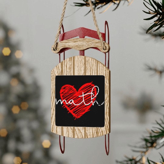 Math Heart - Math Teacher Heart Sled Ornaments