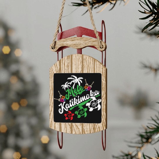 Mele Kalikimaka - Fun Merry Sled Ornaments