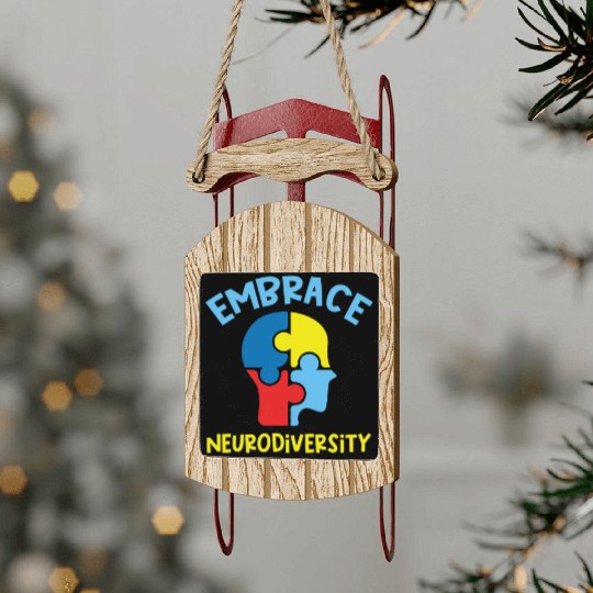 Embrace neurodiversity Sled Ornaments